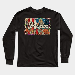 Merlin Thanksgiving Name Vintage Styles Color 70s 80s 90s Long Sleeve T-Shirt